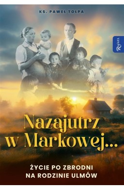 Nazajutrz w Markowej