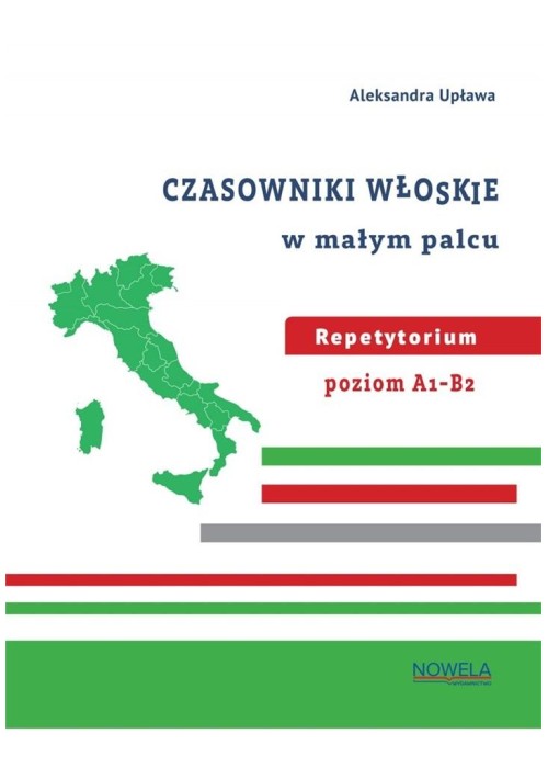 Czasowniki włoskie w małym palcu repetytorium