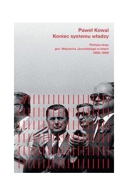 Koniec systemu władzy