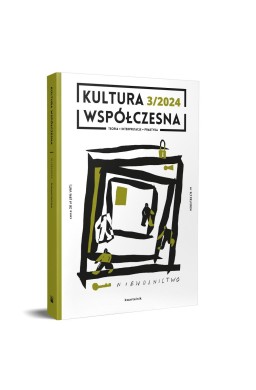 Kultura Współczesna 3/2024: Niewolnictwo