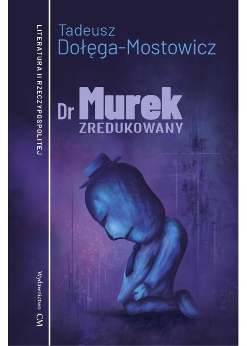 Dr Murek zredukowany