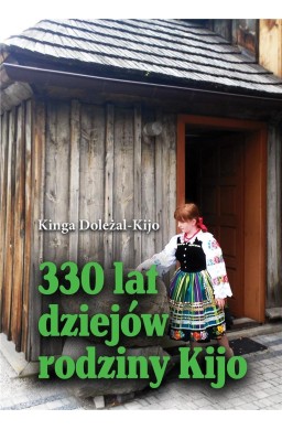 330 lat dziejów rodziny Kijo