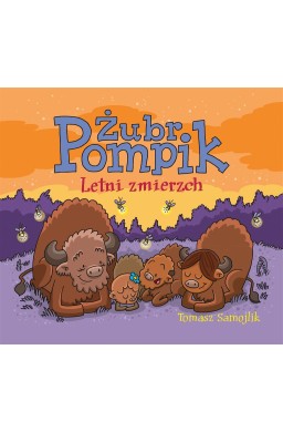 Żubr Pompik. Letni zmierzch