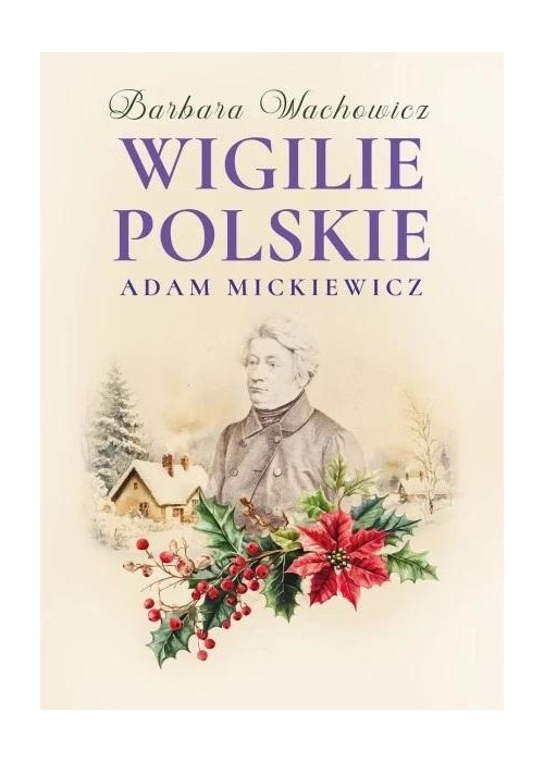 Wigilie Polskie Adama Mickiewicza w.3