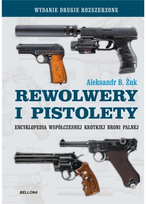 Rewolwery i pistolety w. uzupełnione