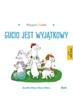 Przygody Gucia. Gucio jest wyjątkowy