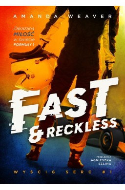 Fast and Reckless