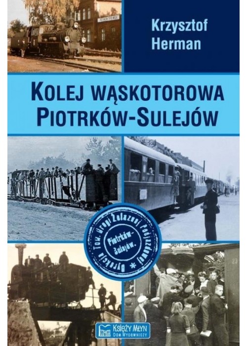 Kolej wąskotorowa Piotrków-Sulejów