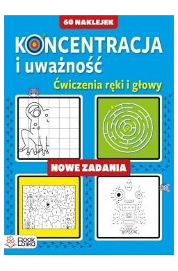 Koncentracja i uważność. Nowe zadania