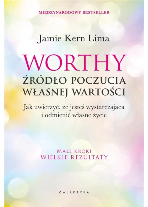 Worthy - źródło poczucia własnej wartości