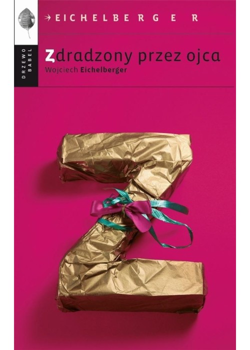 Zdradzony przez ojca