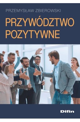 Przywództwo pozytywne