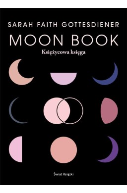 Moon Book. Księżycowa księga