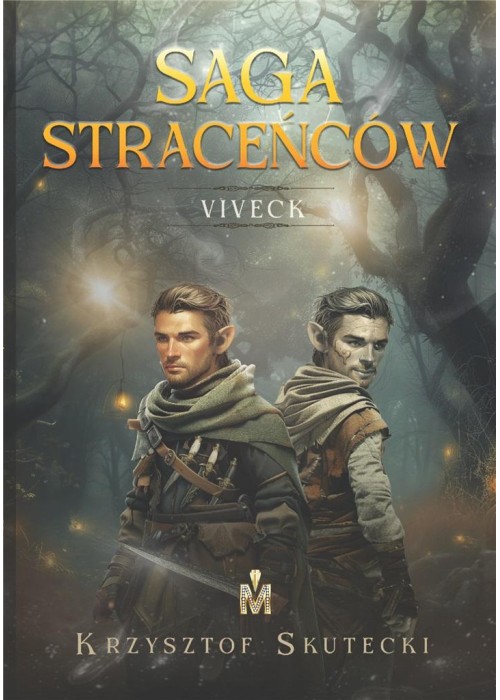 Saga straceńców T.1 Viveck (barwione brzegi)