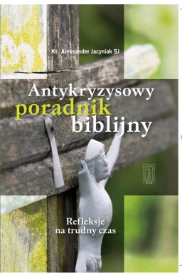 Antykryzysowy poradnik biblijny w.2