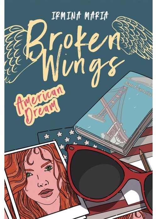 Broken Wings T.2 American Dream