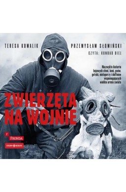 Zwierzęta na wojnie audiobook