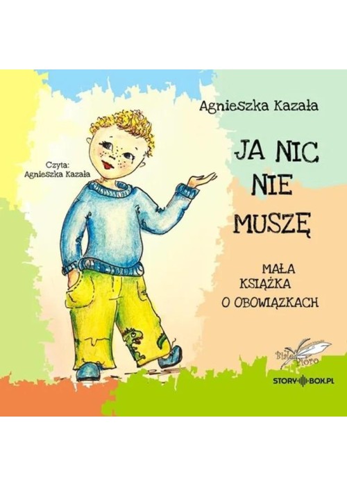 Ja nic nie muszę... audiobook