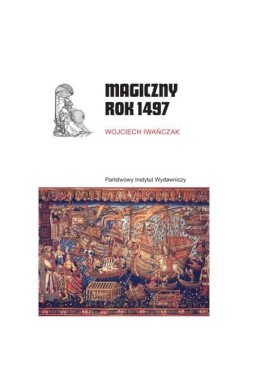 Magiczny rok 1497