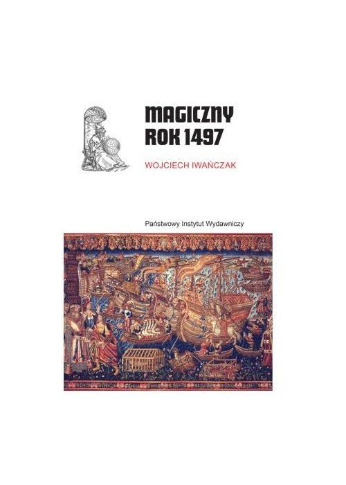 Magiczny rok 1497