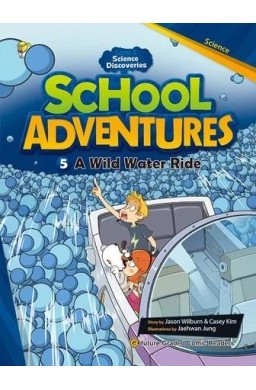 School Adventures Level 3 cz.5 A Wild Water.. + CD