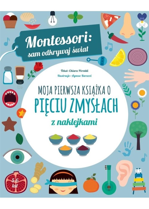 Moja pierwsza książka o pięciu zmysłach