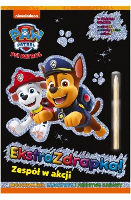 Psi Patrol. Ekstrazdrapka. Zespół w akcji