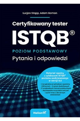 Certyfikowany tester ISTQB. Poziom podstawowy