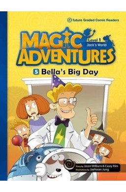 Magic Adventures Level 1 cz.5 Bella's Big Day + CD