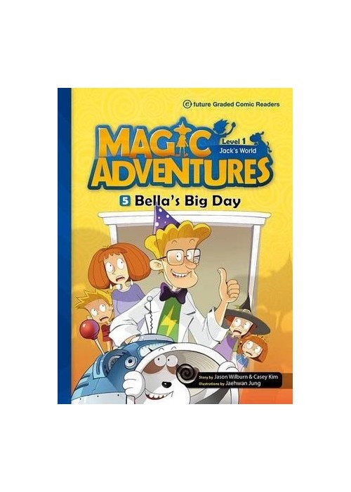 Magic Adventures Level 1 cz.5 Bella's Big Day + CD