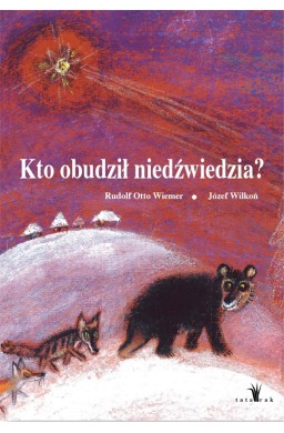 Kto obudził niedźwiedzia?