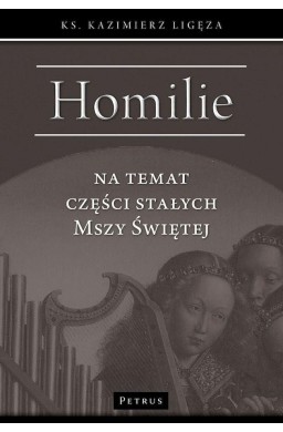 Homilie na temat części stałych Mszy Świętej