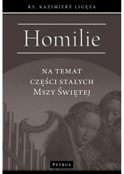 Homilie na temat części stałych Mszy Świętej