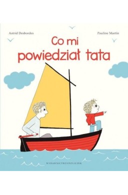 Co mi powiedział tata w.3