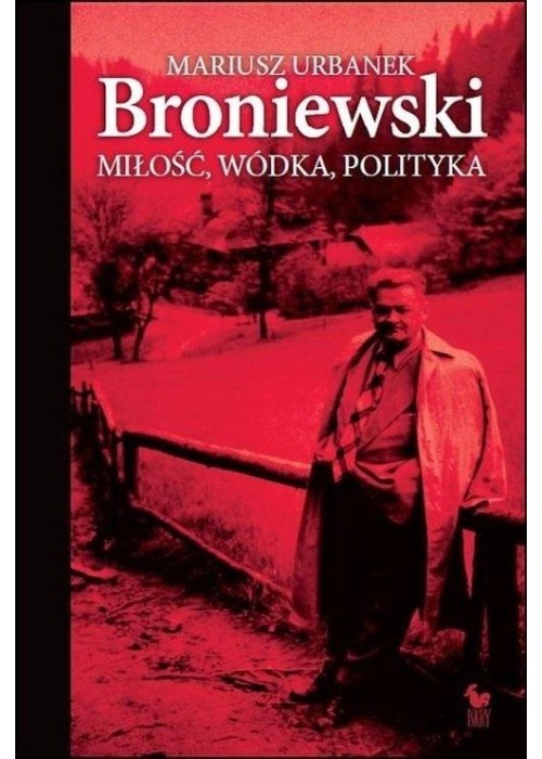 Broniewski. Miłość, wódka, polityka w.2024