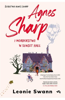 Agnes Sharp i morderstwo w Sunset Hall