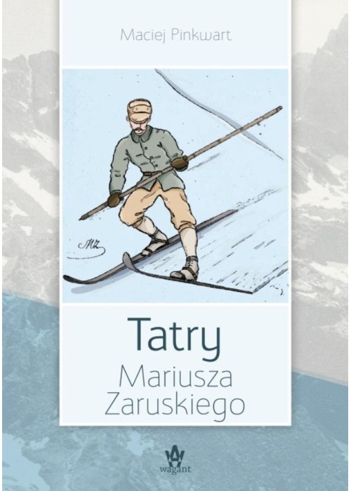 Tatry Mariusza Zaruskiego w.2024