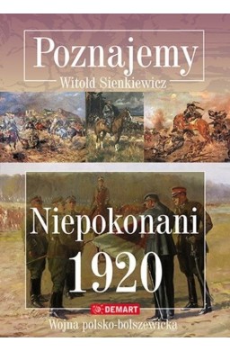 Poznajemy. Niepokonani 1920