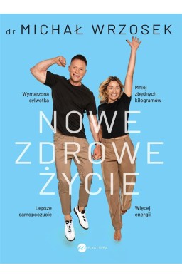 Nowe zdrowe życie