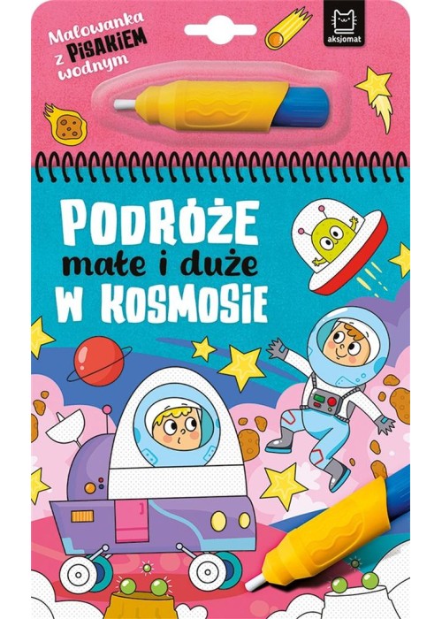 Podróże małe i duże. W kosmosie