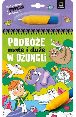 Podróże małe i duże. W dżungli