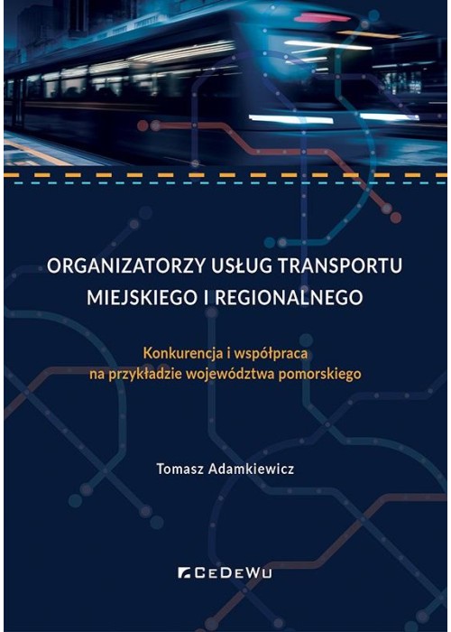 Organizatorzy usług transportu miejskiego i region