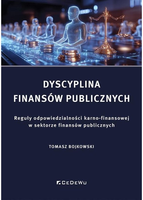 Dyscyplina finansów publicznych. Reguły odpowiedzi