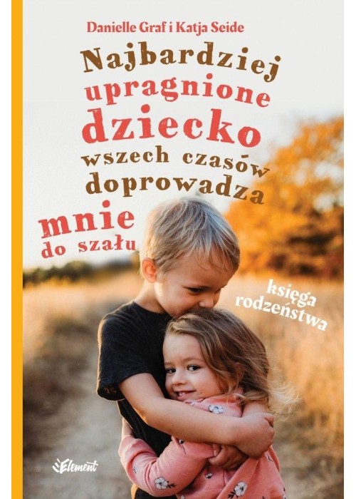 Najbardziej upragnione dziecko wszech czasów...