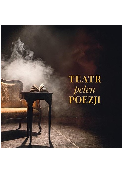 Teatr pełen poezji