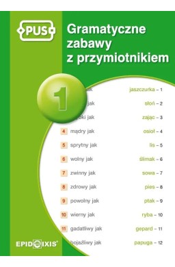 PUS Gramatyczne zabawy z przymiotnikiem 1