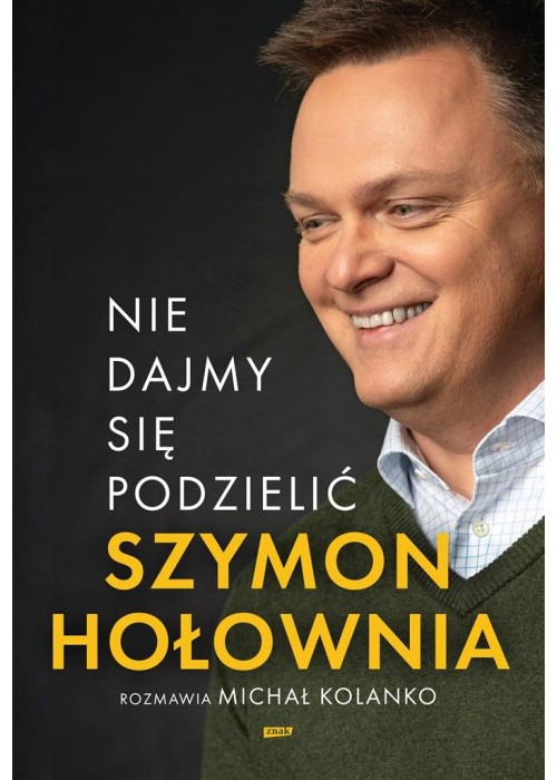 Nie dajmy się podzielić