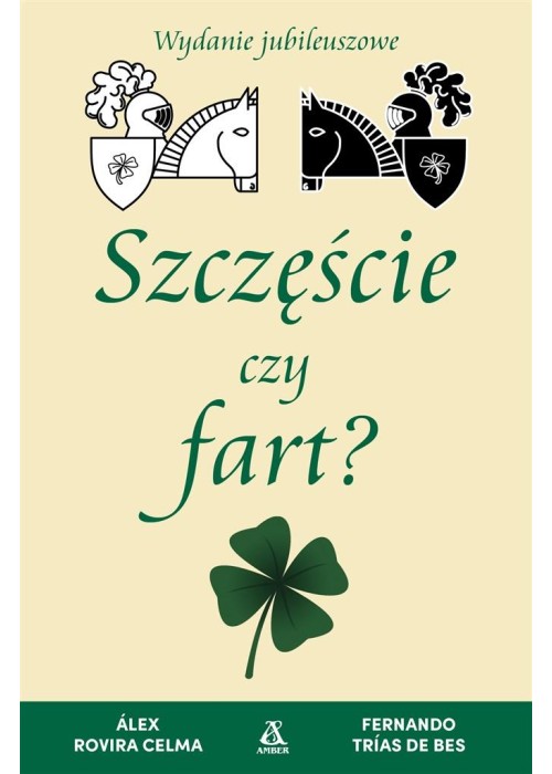 Szczęście czy fart?