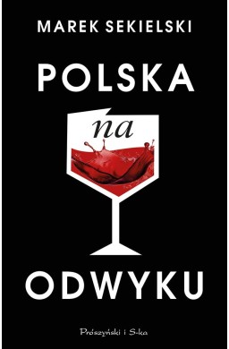 Polska na odwyku