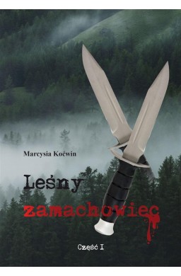 Leśny zamachowiec